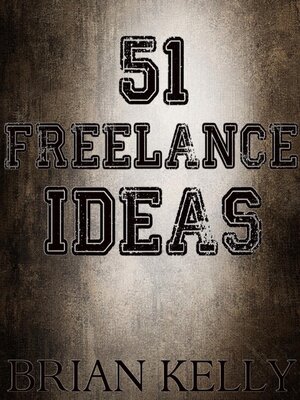 cover image of 51 Freelance Ideas